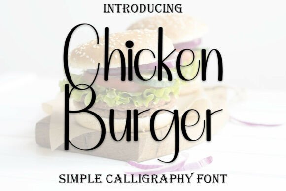 Discover the Joyful Charm of the Chicken Burger Font