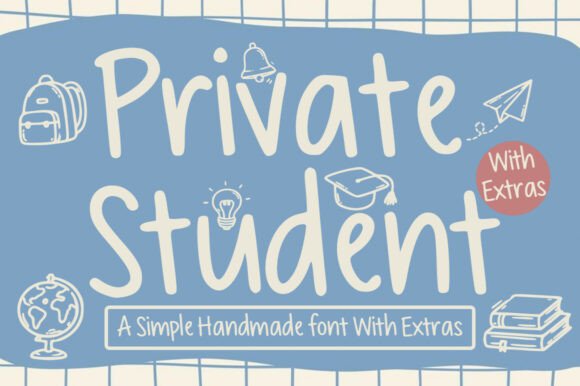 Private Student: A Handwritten Font for Authentic Projects
