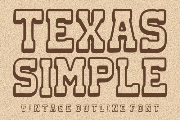 Texas Simple: The Bold Western Font for Modern Branding